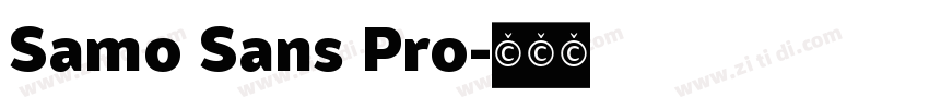 Samo Sans Pro字体转换